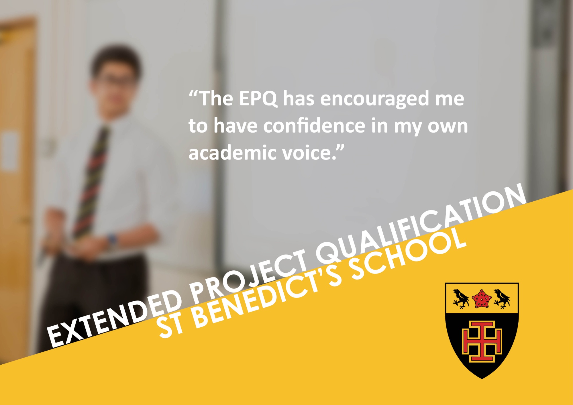 St Benedict's EPQ